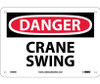 Danger Crane Swing 7X10 Rigid Plastic