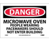 Danger: Microwave Oven People Wearing Pacemakers - 7X10 - PS Vinyl - D408P