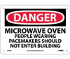 Danger: Microwave Oven People Wearing Pacemakers - 7X10 - Rigid Plastic - D408R