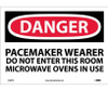 Danger: Pacemaker Wearer Do Not Enter This Room - 10X14 - PS Vinyl - D409PB