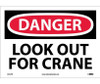 Danger: Look Out For Crane - 10X14 - PS Vinyl - D412PB