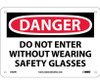 Danger: Do Not Enter Without Wearing Safety - 7X10 - Rigid Plastic - D429R