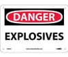 Danger Explosives 7X10 .040 Alum