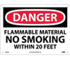 Danger: Flammable Material No Smoking Within. - 10X14 - .040 Alum - D438AB