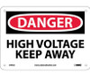 Danger: High Voltage Keep Away - 7X10 - .040 Alum - D443A