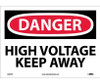 Danger: High Voltage Keep Away - 10X14 - PS Vinyl - D443PB