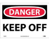 Danger: Keep Off - 10X14 - PS Vinyl - D450PB