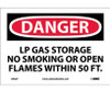 Danger: Lp Gas Storage No Smoking Or Open - 7X10 - PS Vinyl - D452P