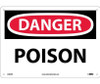 Danger: Poison - 10X14 - Rigid Plastic - D463RB