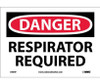 Danger: Respirator Required - 7X10 - PS Vinyl - D464P