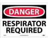 Danger: Respirator Required - 10X14 - PS Vinyl - D464PB