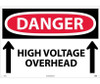 Danger: High Voltage Overhead (Up Arrows) - 20X28 - .040 Alum - D472AD