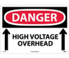 Danger: High Voltage Overhead (Up Arrows) - 14X20 - Rigid Plastic - D472RC