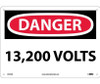 Danger: 13 -200 Volts - 10X14 - .040 Alum - D473AB