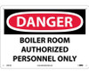 Danger: Boiler Room Authorized Personnel Only - 10X14 - .040 Alum - D481AB