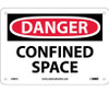 Danger: Confined Space - 7X10 - .040 Alum - D487A