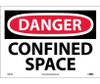 Danger Confined Space 10X14 Ps Vinyl