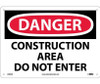 Danger: Construction Area Do Not Enter - 10X14 - .040 Alum - D490AB