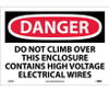 Danger: Do Not Climb Over This Enclosure Contains High Voltage Electrical Wires - 10X14 - PS Vinyl - D498PB