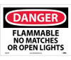 Danger: Flammable No Matches Or Open Lights - 10X14 - PS Vinyl - D533PB