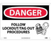 Danger: Follow Lockout Tag Out Procedures - Graphic - 10X14 - .040 Alum - D535AB