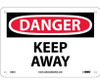 Danger: Keep Away - 7X10 - .040 Alum - D53A