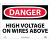Danger High Voltage On Wires Above 10X14 Ps Vinyl