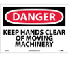 Danger: Keep Hands Clear Of Moving Machinery - 10X14 - PS Vinyl - D567PB