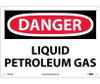 Danger: Liquid Petroleum Gas - 10X14 - .040 Alum - D576AB