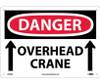 Danger: Overhead Crane - Up Arrows - 10X14 - .040 Alum - D596AB