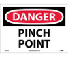 Danger: Pinch Point - 10X14 - PS Vinyl - D599PB