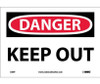 Danger: Keep Out - 7X10 - PS Vinyl - D59P