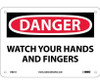 Danger: Watch Your Hands And Fingers - Graphic - 7X10 - .040 Alum - D621A