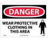 Danger: Wear Protective Clothing In This Area - 10X14 - PS Vinyl - D628PB