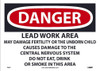 Danger: Lead Work Area -English -10X14 -Paper - 100/Pk - D682