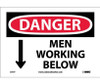 Danger: Men Working Below - 7X10 - PS Vinyl - D71P