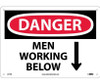 Danger: Men Working Below - 10X14 - Rigid Plastic - D71RB