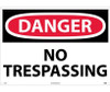Danger: No Trespassing - 20X28 - .040 Alum - D81AD