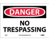 Danger: No Trespassing - 7X10 - PS Vinyl - D81P