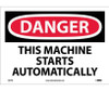 Danger: This Machine Starts Automatically - 10X14 - PS Vinyl - D87PB