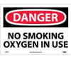 Danger: No Smoking Oxygen In Use - 10X14 - PS Vinyl - D99PB