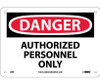 Danger Authorized Personnel Only 7X10 Rigid Plastic