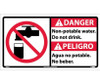 Danger: Non-Potable Water Do Not Drink (Bilingual W/Graphic) - 10X18 - PS Vinyl - DBA5P