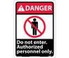 Danger: Do Not Enter Authorized Personnel Only (W/Graphic) - 14X10 - .040 Alum - DGA16AB
