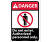 Danger Do Not Enter Authorized Personnel Only (W/Graphic) 14X10 Ps Vinyl