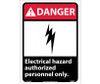 Danger: Electrical Hazard Authorized Personnel Only - 14X10 - PS Vinyl - DGA40PB