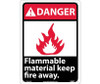 Danger Flammable Material Keep Fire Away 14X10 .040 Alum