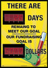 Digital Scoreboard - There Are Days Remaining To Meet Our Goal Our Fundraising Goal Is Dollars - 2 Leds - DSB857