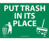 Put Trash In It'S Place (Graphic) 10X14 Ps Vinyl