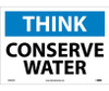 Think - Conserve Water - 10X14 - PS Vinyl - ENV30PB